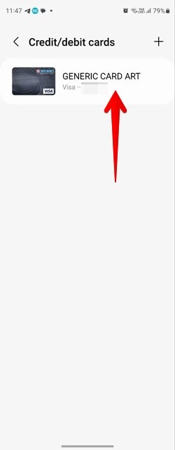 Select a card in Samsung Wallet app. 